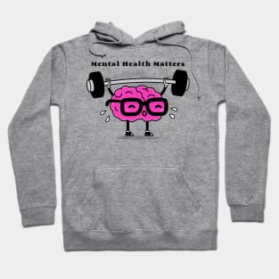 Mental Health Matters Hoodie